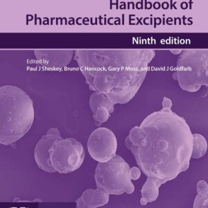 Handbook of pharmaceutical Excipents (9th edition)