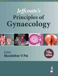 Jeffcoate's Principles Gynaecology (10th Edition)